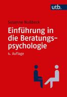 Einführung in die Beratungspsychologie di Susanne Nußbeck edito da Reinhardt Ernst