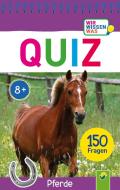 Quiz Pferde . 150 Fragen für schlaue Kids edito da Schwager und Steinlein