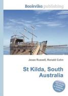 St Kilda, South Australia di Jesse Russell, Ronald Cohn edito da Book On Demand Ltd.