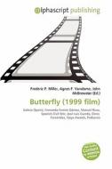 Butterfly (1999 Film) edito da Alphascript Publishing