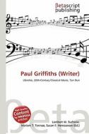 Paul Griffiths (Writer) edito da Betascript Publishing