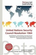 United Nations Security Council Resolution 1964 edito da Betascript Publishing