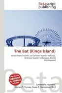 The Bat (Kings Island) edito da Betascript Publishing