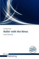 Rollin' with the Nines edito da String Publishing