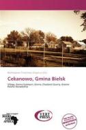 Cekanowo, Gmina Bielsk edito da Duc