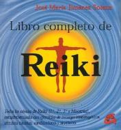 Libro Completo de Reiki di Jose Maria Jimenez Solana edito da GAIA