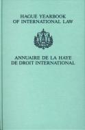 Hague Yearbook of International Law / Annuaire de la Haye de Droit International, Vol. 19 (2006) edito da BRILL ACADEMIC PUB