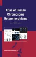 Atlas of Human Chromosome Heteromorphisms edito da Springer Netherlands