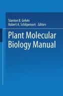 Plant Molecular Biology Manual edito da Springer Netherlands