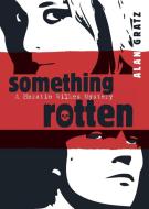 Something Rotten di Alan M. Gratz edito da PUFFIN BOOKS