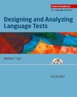 Designing And Analyzing Language Tests di Nathan Carr edito da Oxford University Press
