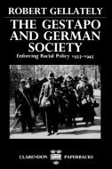 The Gestapo and German Society di Robert Gellately edito da OUP Oxford