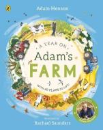 A Year On Adam's Farm di Adam Henson edito da Penguin Books Ltd
