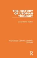 The History Of Utopian Thought di Joyce Oramel Hertzler edito da Taylor & Francis Ltd