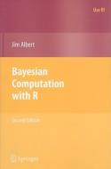 Bayesian Computation with R di Jim Albert edito da Springer-Verlag GmbH
