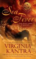Sea Fever di Virginia Kantra edito da BERKLEY BOOKS