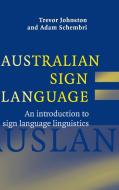 Australian Sign Language (Auslan) di Trevor Johnston, Adam Schembri edito da Cambridge University Press