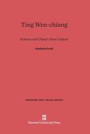 Ting Wen-chiang di Charlotte Furth edito da Harvard University Press