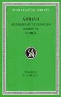 Anabasis of Alexander di Arrian edito da Harvard University Press