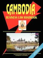 Cambodia Business Law Handbook edito da International Business Publications, Usa