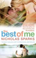 The Best of Me di Nicholas Sparks edito da Little, Brown Book Group