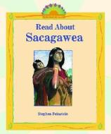 Read about Sacagawea di Stephen Feinstein edito da Enslow Elementary