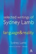 Selected Writings of Sydney Lamb di Sydney M. Lamb edito da Bloomsbury Publishing PLC
