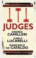Judges di Andrea Camilleri, Carlo Lucarelli, Giancarlo De Cataldo edito da Quercus Publishing