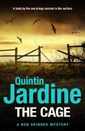 The Cage di Quintin Jardine edito da Headline Publishing Group