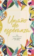 Un Año de Esperanza di B&h Español Editorial edito da B&H ESPANOL