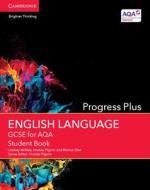 GCSE English Language AQA di Lindsay McNab, Imelda Pilgrim, Marian Slee edito da Cambridge University Press