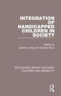 Integration of Handicapped Children in Society edito da Taylor & Francis Ltd