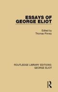 Essays of George Eliot edito da Taylor & Francis Ltd