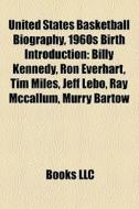 United States Basketball Biography, 1960 di Books Llc edito da Books LLC