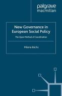 New Governance in European Social Policy di Milena Büchs edito da Palgrave Macmillan UK