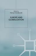 Europe and Globalization edito da Palgrave Macmillan