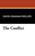 The Conflict di David Graham Phillips edito da Wildside Press