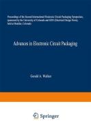 Advances in Electronic Circuit Packaging di Gerald A. Walker edito da Springer US