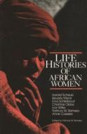 Life Histories of African Women edito da HUMANITY BOOKS