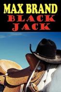 Black Jack di Max Brand edito da Phoenix Rider