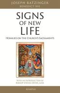 Signs of New Life di Joseph Ratzinger edito da IGNATIUS PR