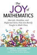 The Joy of Mathematics di Alfred S. Posamentier edito da Prometheus Books