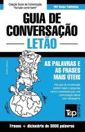 Guia de Conversação Português-Letão e vocabulário temático 3000 palavras di Andrey Taranov edito da LIGHTNING SOURCE INC