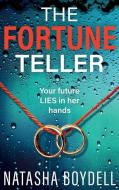 The Fortune Teller di Natasha Boydell edito da Boldwood Books Ltd