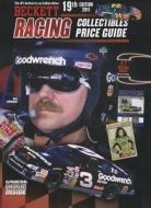 Beckett Racing Collectibles Price Guide, Number 19 edito da Beckett Media