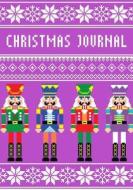 Christmas Journal: 25 Year Christmas Memory Diary (Gift Ideas/Card/Shopping List/Journal)(V10) di Dartan Creations edito da Createspace Independent Publishing Platform