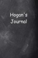 Hogan Personalized Name Journal Custom Name Gift Idea Hogan: (notebook, Diary, Blank Book) di Distinctive Journals edito da Createspace Independent Publishing Platform