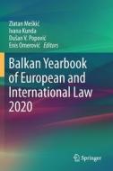 Balkan Yearbook Of European And International Law 2020 edito da Springer Nature Switzerland AG