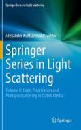 Springer Series In Light Scattering edito da Springer International Publishing AG