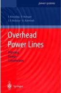 Overhead Power Lines di Ulf Kaintzyk, Friedrich Kiessling, Peter Nefzger, Joao Felix Nolasco edito da Springer Berlin Heidelberg